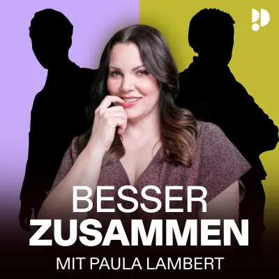 besser zusammen paula lambert